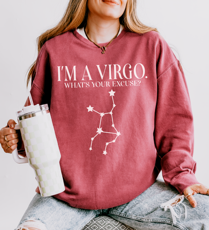 I'm a Virgo. What's Your Excuse? | Unisex Lightweight Sweatshirt
