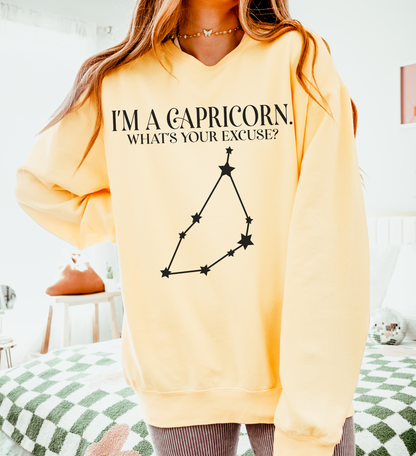 I'm a Capricorn. What's Your Excuse? | Unisex Lightweight Sweatshirt