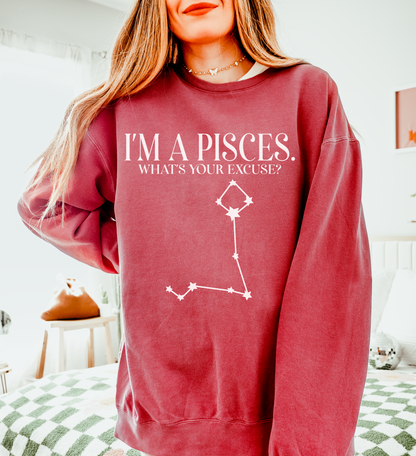 I'm a Pisces. What's Your Excuse? | Unisex Lightweight Sweatshirt