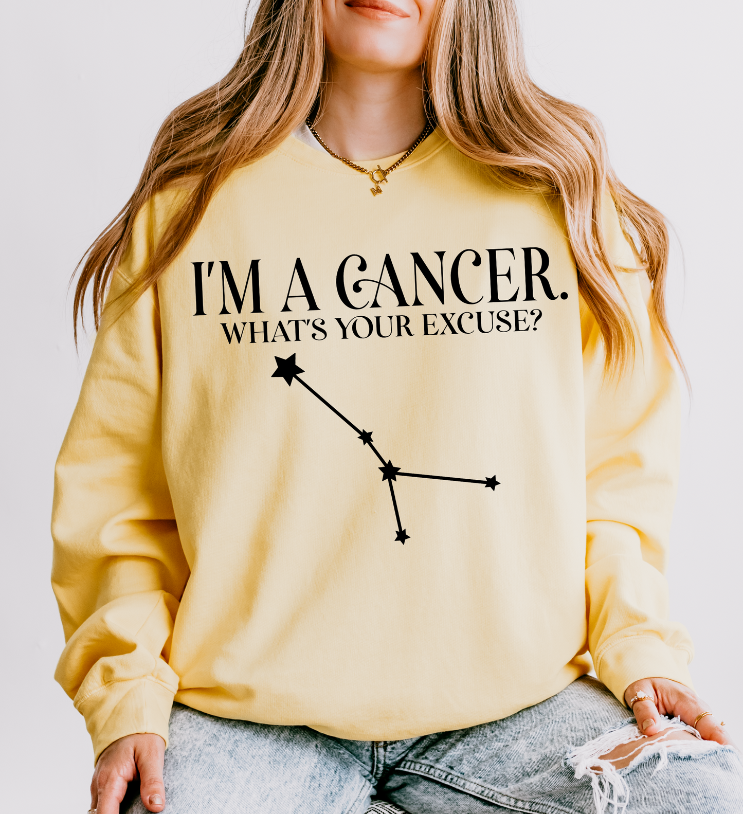 I'm a Cancer. What's Your Excuse? | Unisex Lightweight Sweatshirt